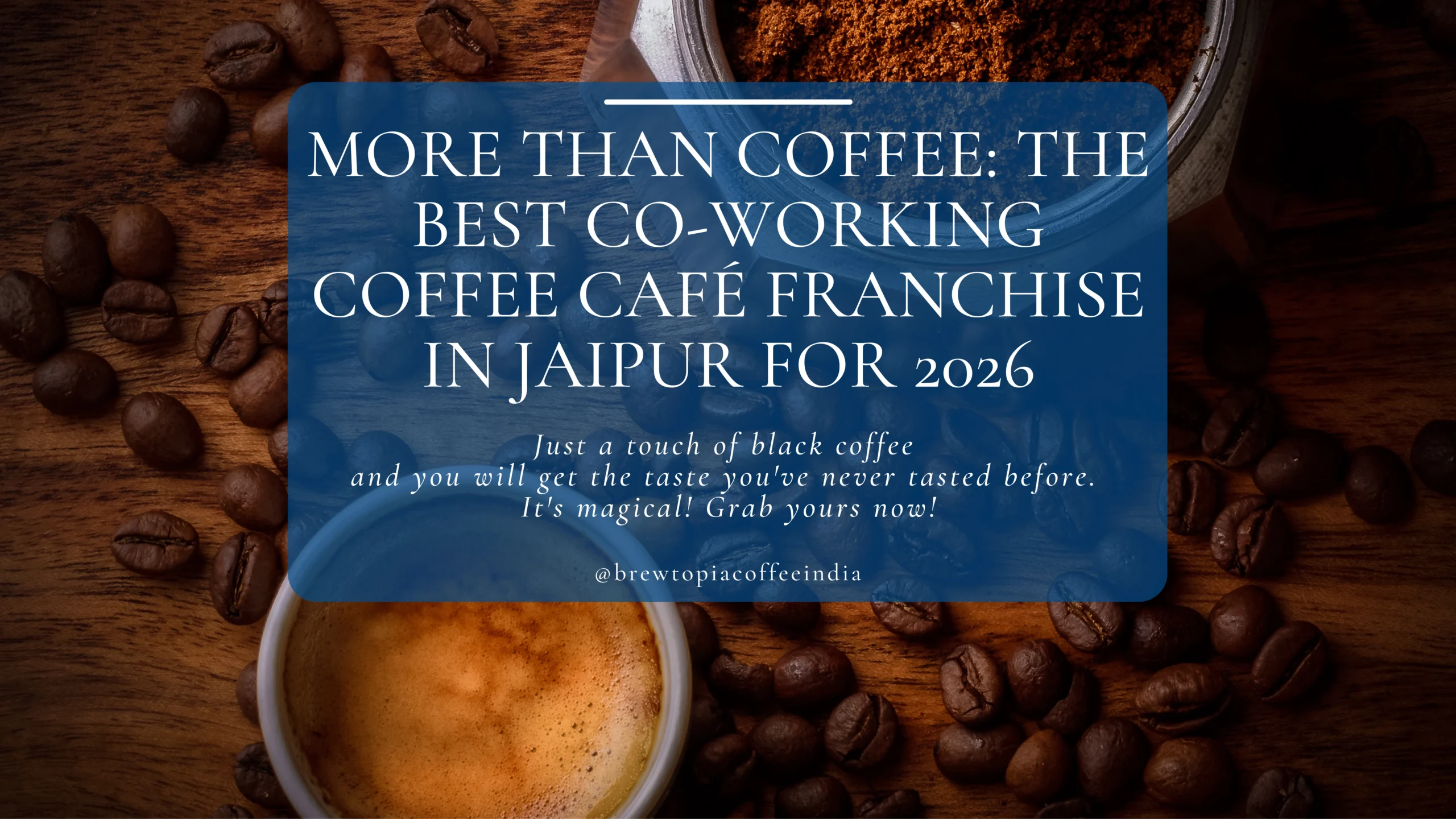 More Than Coffee: The Best Co-Working Coffee Café Franchise in Jaipur for 2026