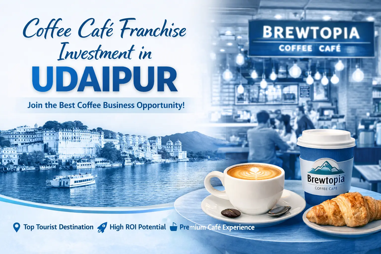 Why Udaipur is the Best City to Invest in a Coffee Café with Brewtopia
